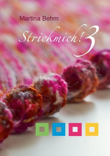  - Strickmich! 3