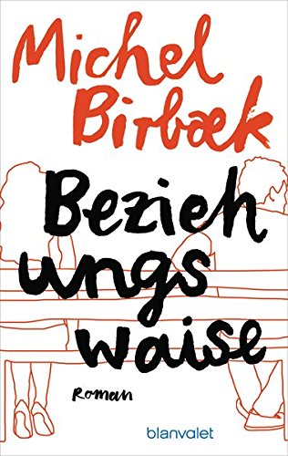 - Beziehungswaise: Roman