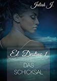J., Jaliah - El Destino 2: Sonderausgaben zu El Destino - Das Schicksal