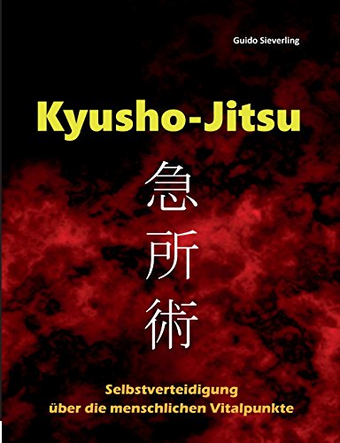 - Kyusho-Jitsu: Selbstverteidigung über die menschlichen Vitalpunkte
