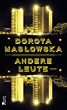 Maslowska, Dorota - Andere Leute