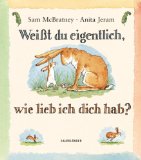 - Baby-Buch. Weißt du eigentlich, wie lieb ich dich hab?: Meine erste Zeit