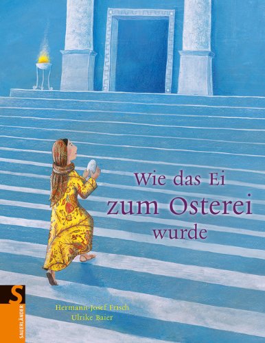  - Wie das Ei zum Osterei wurde