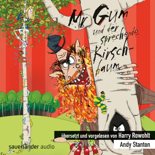 - Mr Gum und der sprechende Kirschbaum: Übersetzt und vorgelesen von Harry Rowohlt