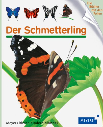  - Der Schmetterling