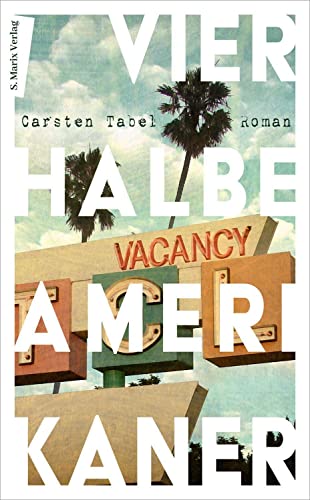 Tabel, Carsten - Vier halbe Amerikaner