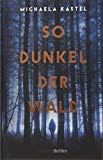Hausmann, Romy - Liebes Kind: Thriller
