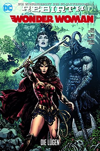 - Wonder Woman: Bd. 1 (2. Serie): Die Lügen