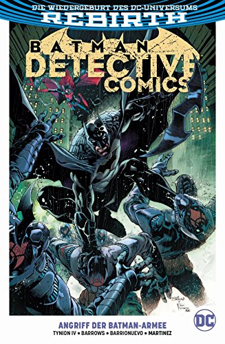 - Batman - Detective Comics: Bd. 1 (2. Serie): Angriff der Batman-Armee