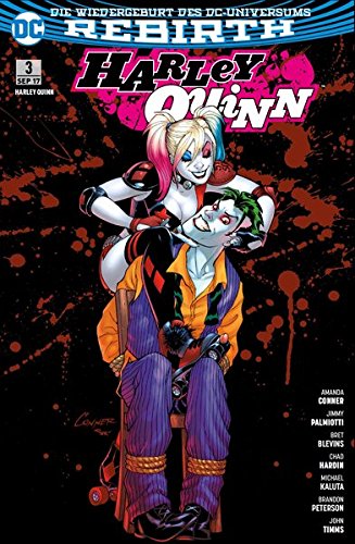  - Harley Quinn: Bd. 3 (2. Serie): Liebesgrüße von Joker