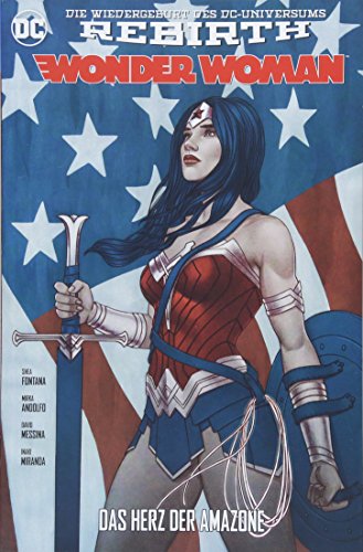 - Wonder Woman: Bd. 4 (2. Serie): Das Herz der Amazone