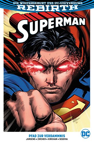 - Superman: Bd. 1 (2. Serie): Pfad zur Verdammnis