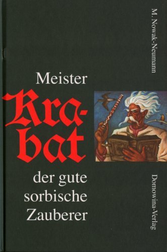 - Meister Krabat der gute sorbische Zauberer