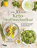 Moore, Jimmy / Emmerich, Maria - Das Keto-Kochbuch: Die besten Low-Carb/High-Fat-Rezepte