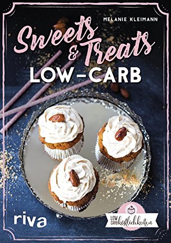 Kleimann, Melanie - Sweets & Treats Low Carb