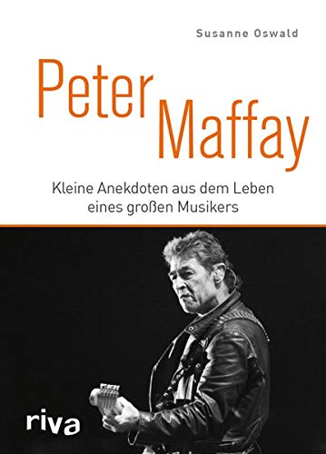  - Peter Maffay: Kleine Anekdoten aus dem Leben eines großen Musikers