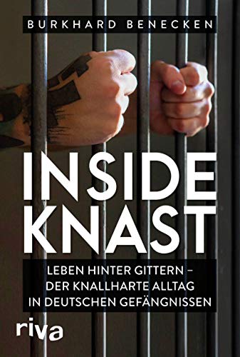 Benecken, Burkhard - Inside Knast