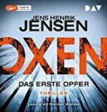  - Oxen. Der dunkle Mann: Ungekürzte Lesung mit Dietmar Wunder (2 mp3-CDs)