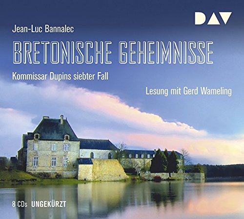 - Bretonische Geheimnisse. Kommissar Dupins siebter Fall: Ungekürzte Lesung mit Gerd Wameling (9 CDs)