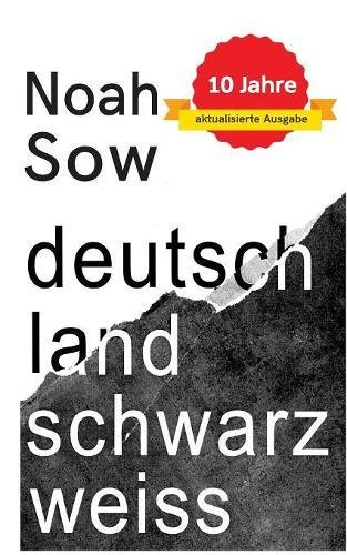  - Deutschland Schwarz Weiß: Der alltägliche Rassismus