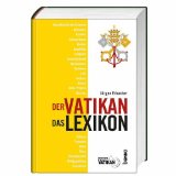  - Der Vatikan: Politik und Organisation
