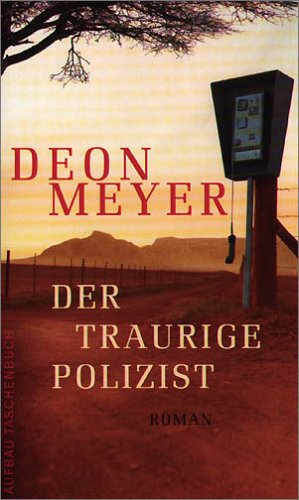 - Der traurige Polizist: Kriminalroman