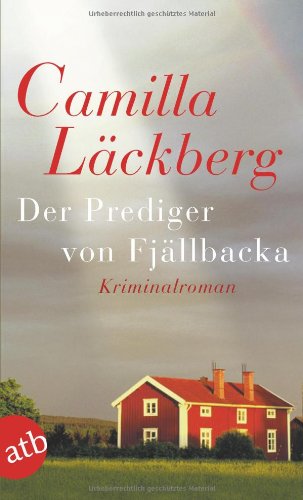 Läckberg, Camilla - Der Prediger von Fjällbacka
