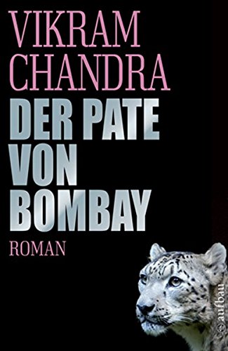  - Der Pate von Bombay: Roman