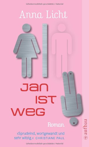 - Jan ist weg: Roman