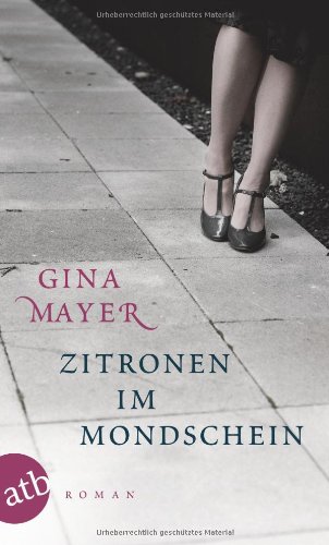 - Zitronen im Mondschein: Roman