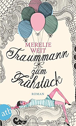  - Traummann zum Frühstück: Roman