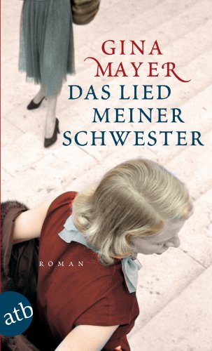 - Das Lied meiner Schwester: Roman