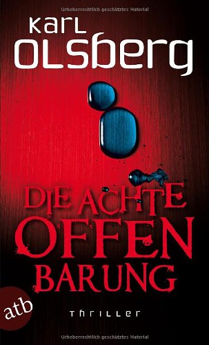 - Die achte Offenbarung: Thriller
