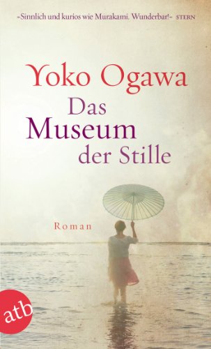 - Das Museum der Stille: Roman