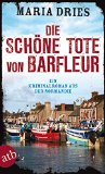  - Der Kommissar von Barfleur: Ein Kriminalroman aus der Normandie
