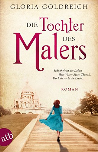  - Die Tochter des Malers: Roman