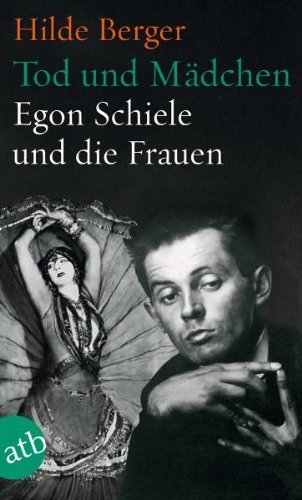- Tod und Mädchen: Egon Schiele und die Frauen