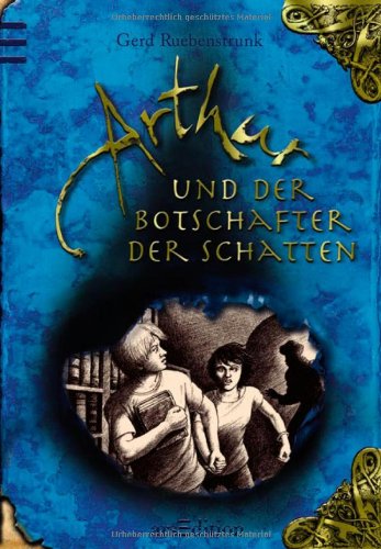  - Arthur und der Botschafter der Schatten