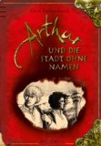  - Arthur und die Vergessenen Bücher: Band 1