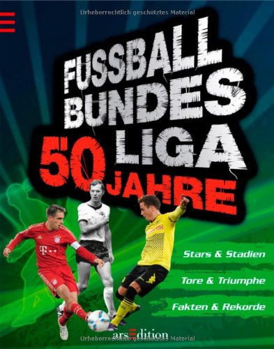 - Fußball-Bundesliga: 50 Jahre