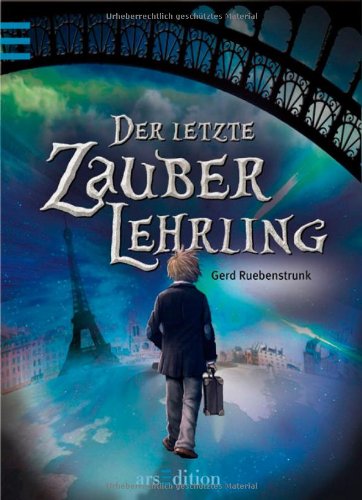  - Der letzte Zauberlehrling