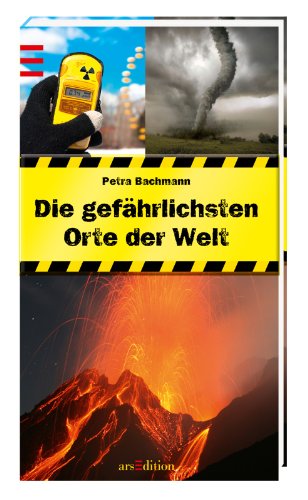  - Die gefährlichsten Orte der Welt