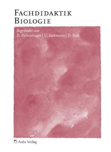  - Fachdidaktik Biologie. Biologie allgemein