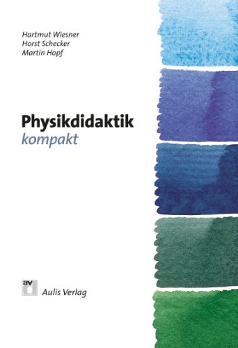  - Physik allgemein / Physkdidaktik kompakt