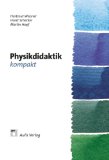  - Fachdidaktik: Physik-Didaktik: Praxishandbuch für die Sekundarstufe I und II