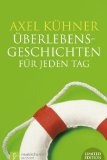  - Ein Lächeln macht die Runde: 55 heitere Episoden für fröhliche Christen