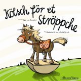  - Weißt du eigentlich wie lieb ich dich hab? Kölsche Ausgabe