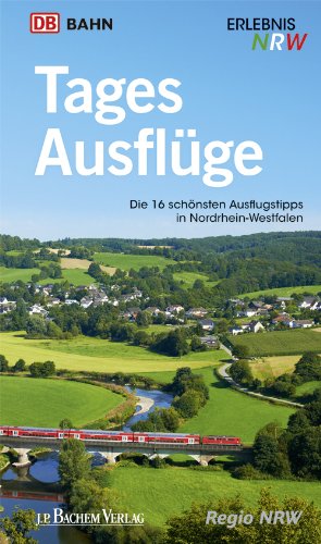  - Tagesausflüge: Die 16 schönsten Ausflugstipps in Nordrhein-Westfalen