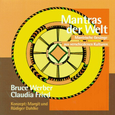 - Mantras der Welt. CD