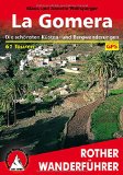  - Gomera MM-Wandern: Wanderführer mit GPS-kartierten Routen.
